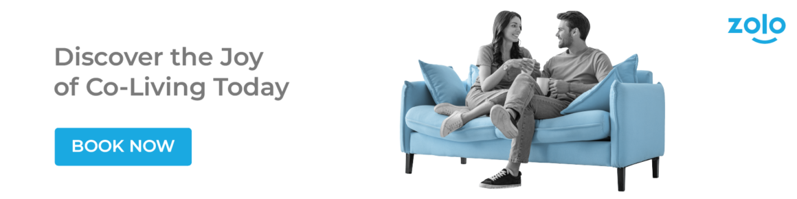 Choose a better living option with Zolostays coliving spaces. Upgrade your stay.